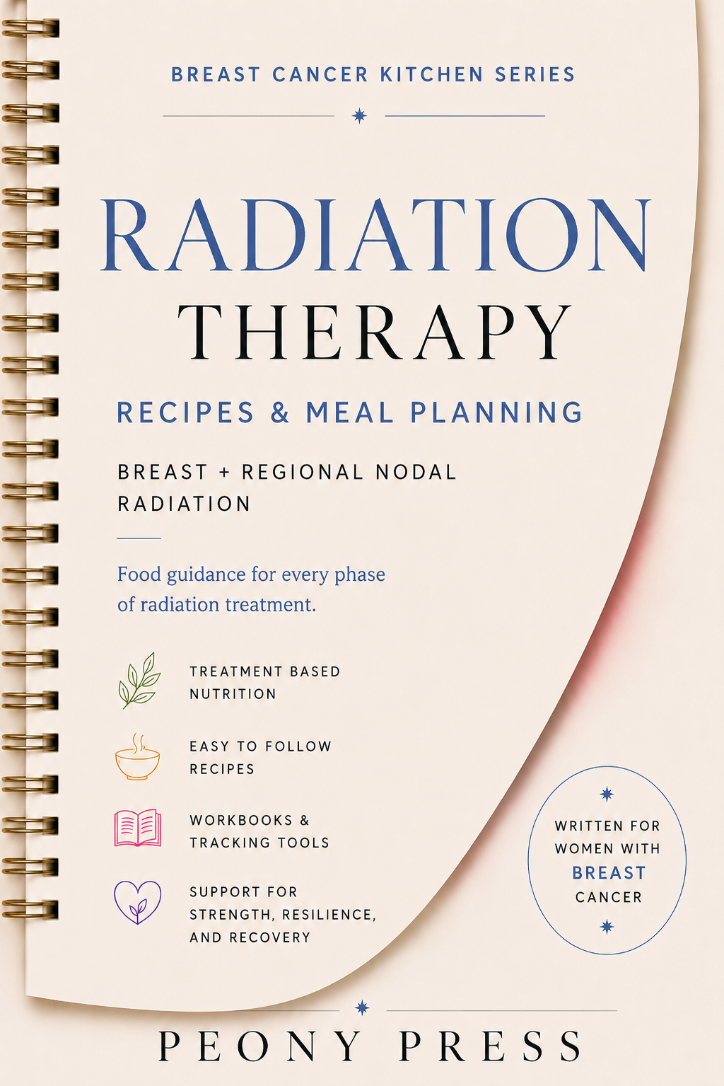 Radiation Therapy cookbook cover in the Breast Cancer Kitchen Series